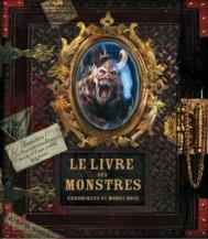 Le livre des monstres : Chroniques du monde noir par Fabrice Colin