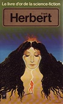 Le livre d'or de la science-fiction : Frank Herbert par Frank Herbert