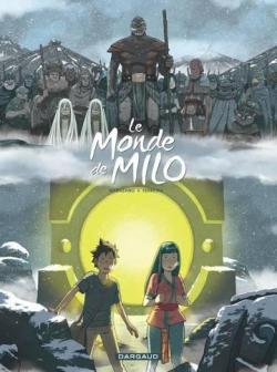 Le monde de Milo, tome 7 : La terre sans retour 1/2 par Christophe Ferreira