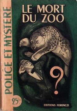 Le mort du zoo par Albert Bonneau