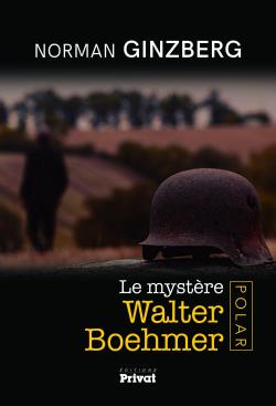 Le mystre Walter Boehmer par Norman Ginzberg
