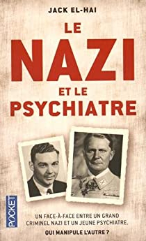 Le nazi et le psychiatre par Jack El-Hai