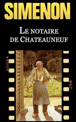 Le notaire de Chteauneuf par Georges Simenon