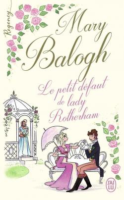 Le petit dfaut de lady Rotherham par Mary Balogh