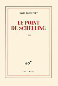 Le point de Schelling par David Rochefort