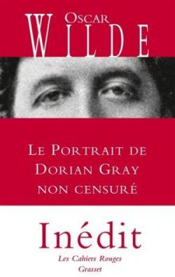 Le portrait de Dorian Gray non censur par Oscar Wilde
