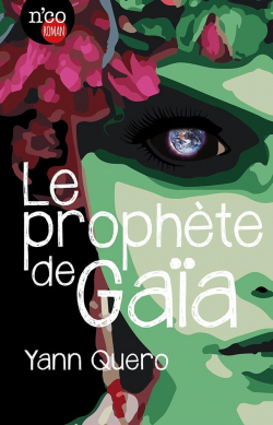 Le prophte de Gaa par Yann Quero