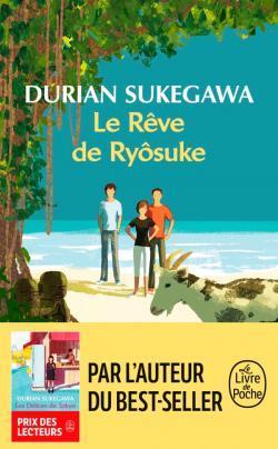 Le rve de Rysuke par Durian Sukegawa