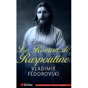 Le roman de Raspoutine par Fdorovski