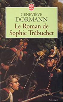 Le roman de Sophie Trbuchet par Genevive Dormann