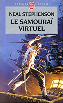 Le Samoura virtuel  par Neal Stephenson