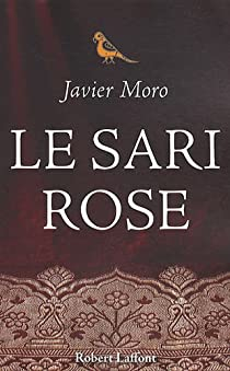 Le sari rose par Javier Moro