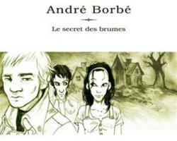 Le secret des Brumes par Andr Borb