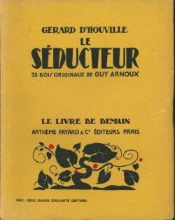 Le sducteur par Grard d' Houville