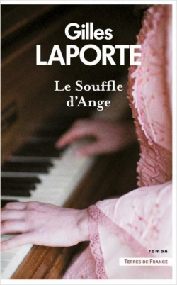 Le souffle d'Ange par Gilles Laporte