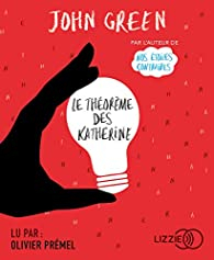 Le thorme des Katherine par John Green