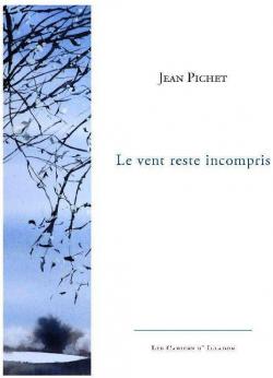 Le vent reste incompris par Jean Pichet
