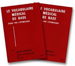 Le vocabulaire mdical de base (2 volumes) par Marie Bonvalot