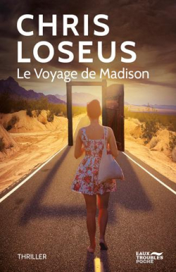 Le voyage de Madison par Chris Loseus