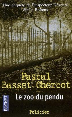 Le zoo du pendu par Pascal Basset-Chercot