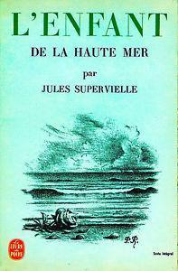 L'enfant de la haute mer par Jules Supervielle