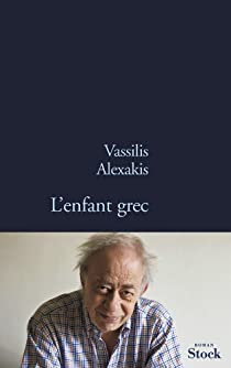 L'enfant grec par Vassilis Alexakis
