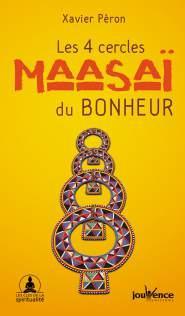 Les 4 cercles Maasa du bonheur par Xavier Pron