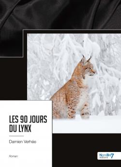 Les 90 jours du lynx par Damien Verhe