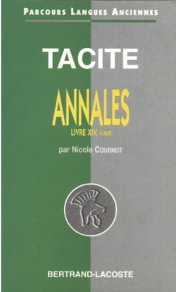 Les Annales - Livre XIV par  Tacite
