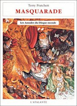 Les Annales du Disque-Monde, tome 18 : Masquarade par Terry Pratchett