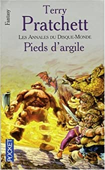 Les Annales du Disque-Monde, Tome 19 : Pieds d'argile par Terry Pratchett