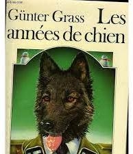 Les Annes de chien par Gnter Grass