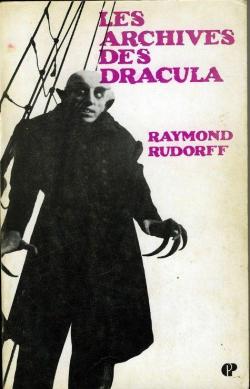 Les Archives de Dracula par Raymond Rudorff