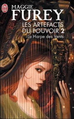 Les Artefacts du Pouvoir, Tome 2 : La Harpe des Vents par Maggie Furey