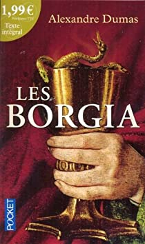 Les Borgia par Alexandre Dumas
