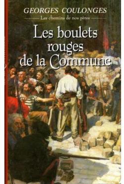 Les Boulets rouges de la Commune par Georges Coulonges