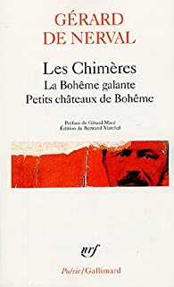 Les Chimres : La Bohme galante, Petits chteaux de Bohme par Grard de Nerval