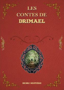 Les contes de Drimael par Henri Nestire