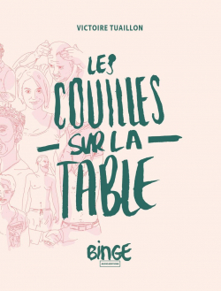 Les Couilles sur la table par Victoire Tuaillon