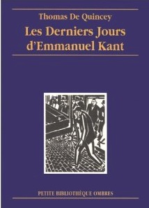 Les derniers jours d'Emmanuel Kant par De Quincey