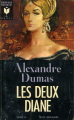 Les deux Diane par Alexandre Dumas