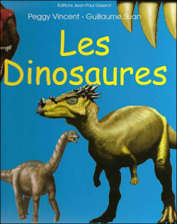 Les Dinosaures par Peggy Vincent