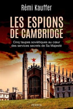Les Espions de Cambridge par Rmi Kauffer