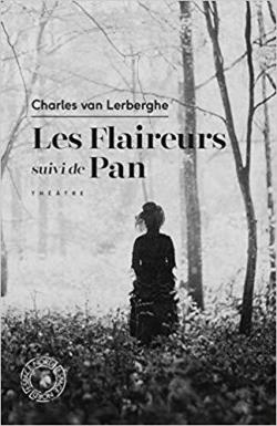 Les Flaireurs / Pan par Charles Van Lerberghe