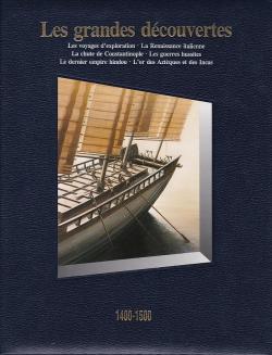 Histoire du Monde - Les Grandes dcouvertes, 1400-1500 par  Time-Life