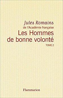 Les hommes de bonne volont, tome 20 : Le Monde est ton aventure par Jules Romains