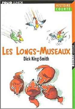Les Longs-museaux par Dick King-Smith