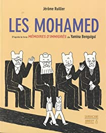 Les Mohamed, mmoires d'immigrs par Jrme Ruillier