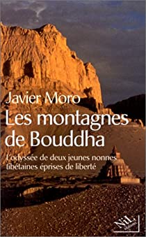 Les Montagnes de Bouddha par Javier Moro