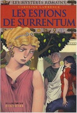 Les Mystres romains, tome 11 : Les espions de Surrentum  par Caroline Lawrence